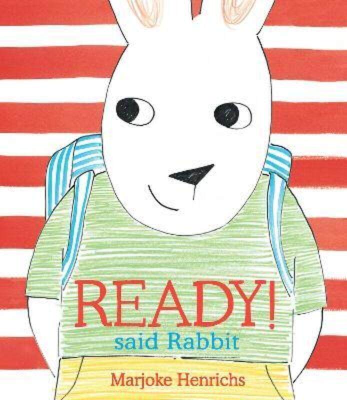 

Ready! Said Rabbit.Hardcover,By :Henrichs, Marjoke