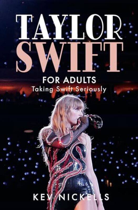 

Taylor Swift for Adults by Kev Nickells -Hardcover