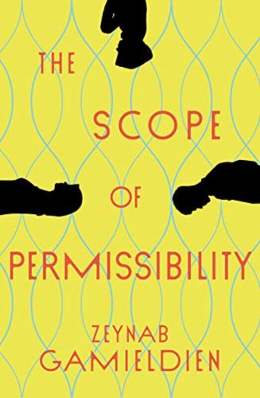 

The Scope of Permissibility by Zeynab Gamieldien-Hardcover