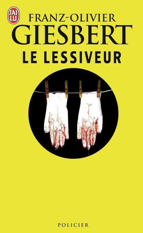 

Le Lessiveur, Paperback Book, By: Franz-Olivier Giesbert