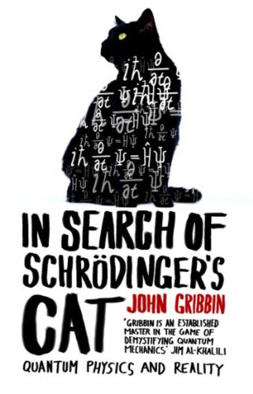 

In Search Of Schrodingers Cat by John Gribbin-Paperback