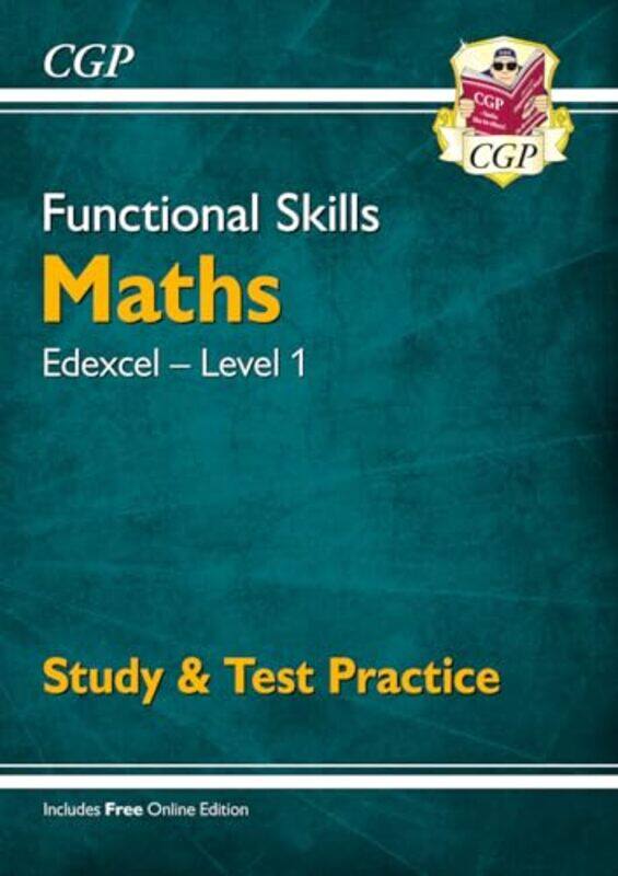 

Functional Skills Maths Edexcel Level 1 Study and Test Practice by CGP BooksCGP Books-Paperback