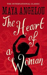 Heart Of A Woman , Paperback by Dr Maya Angelou
