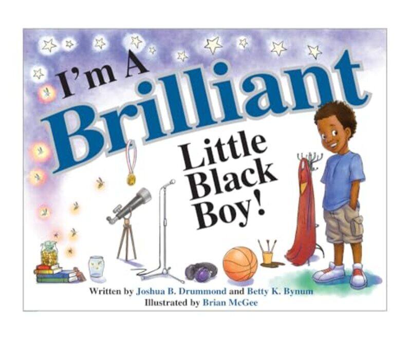 

Im A Brilliant Little Black Boy By Bynum Betty K - Hardcover