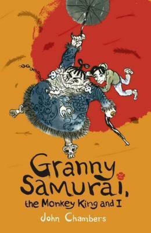 

Granny Samurai, the Monkey King and I.paperback,By :Chambers, John