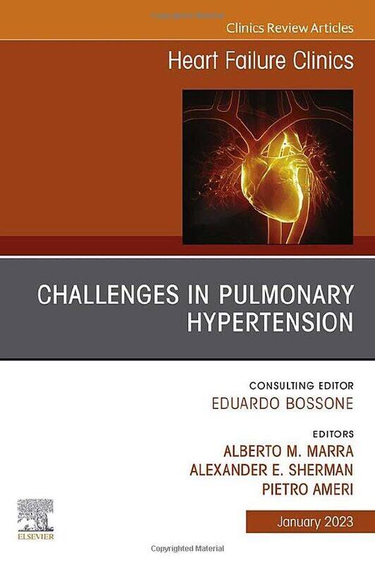 

Challenges in Pulmonary Hypertension An Issue of Heart Failure Clinics by Patricia A PrelockRebecca J McCauleyMarc E Fey-Hardcover