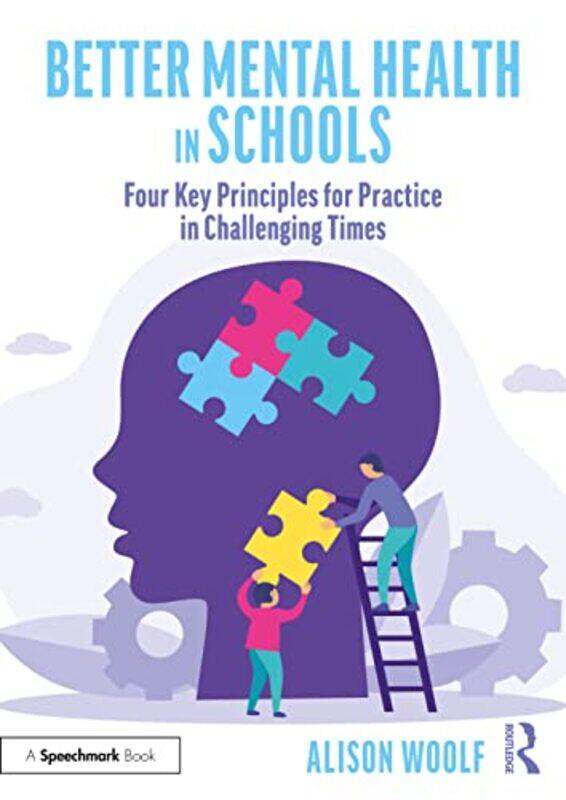 

Better Mental Health in Schools by Jason Associate Professor University of Winnipeg Canada Hannan-Paperback