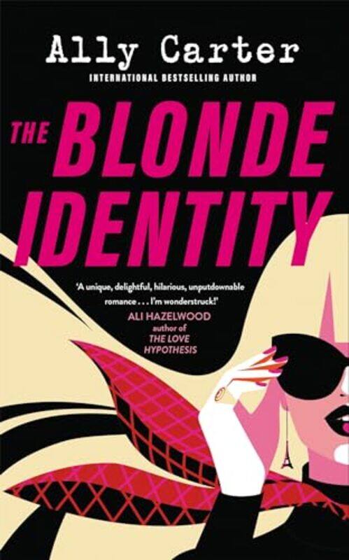 The Blonde Identity by Ally Carter-Paperback