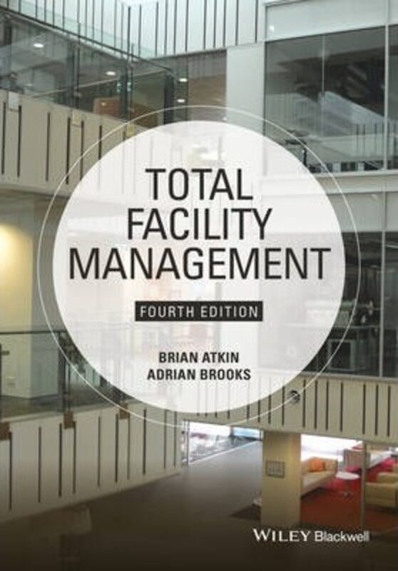 

Total Facility Management,Paperback,ByAtkin, Brian - Brooks, Adrian