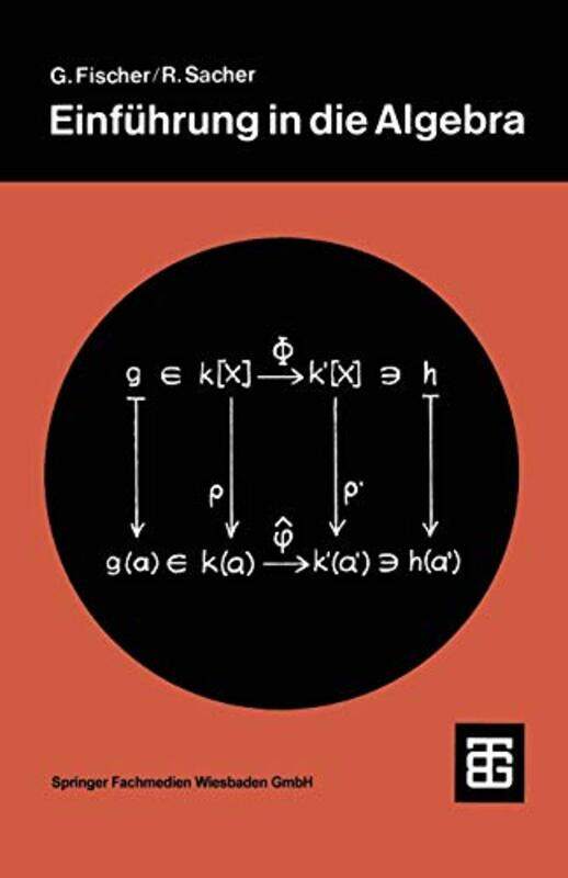 

Einfuhrung in die Algebra by Reinhard Sacher-Paperback