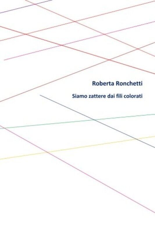 

Siamo Zattere Dai Fili Colorat-Paperback