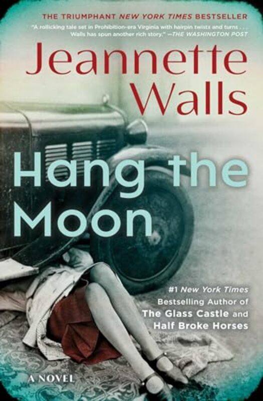 

Hang the Moon by Jeannette Walls -Paperback