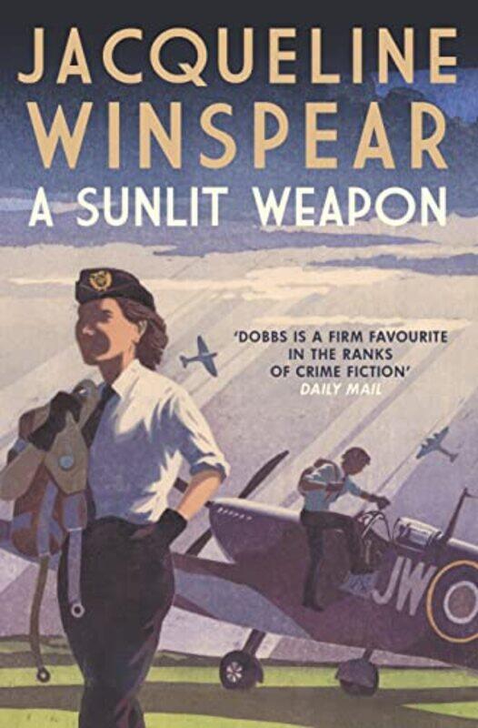 

A Sunlit Weapon by Jacqueline Author Winspear-Paperback