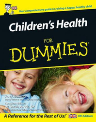 Children's Health For Dummies, Paperback Book, By: Katy Holland