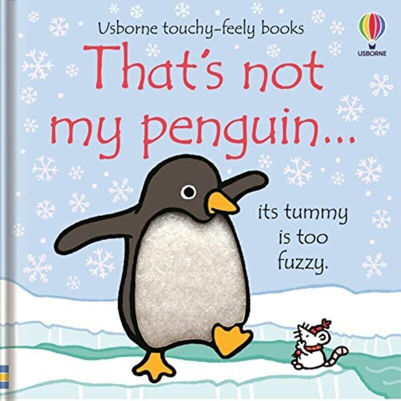 

Thats Not My Penguin. By Watt, Fiona - Wells, Rachel Paperback