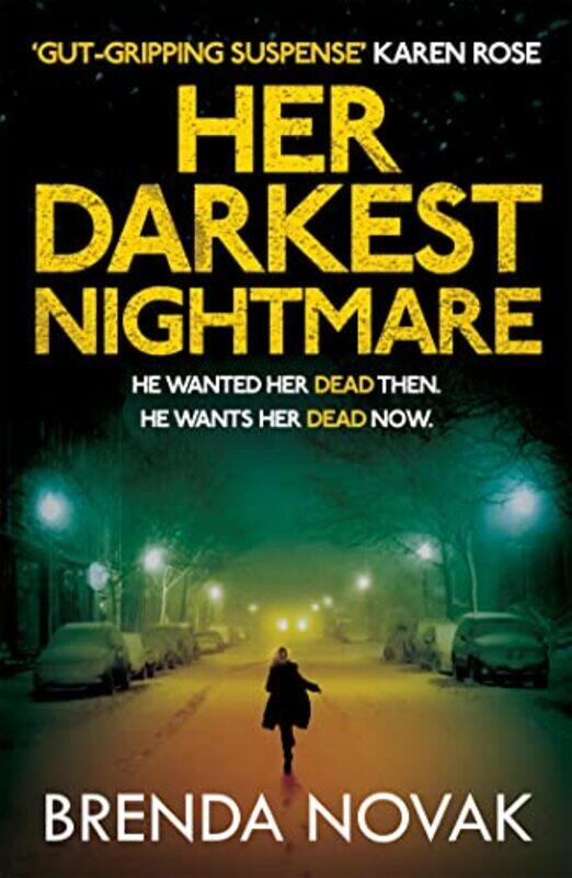 

Her Darkest Nightmare by Brenda Novak-Paperback