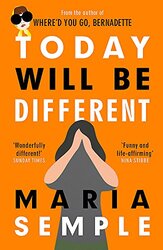 Today Will Be Different, Paperback Book, By: Maria Semple