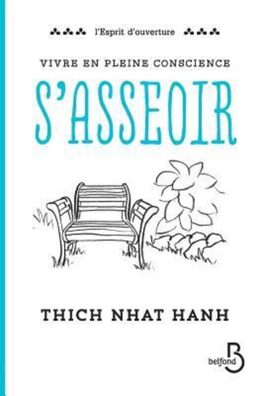 

Vivre en pleine conscience : S'asseoir.paperback,By :THICH NHAT HANH