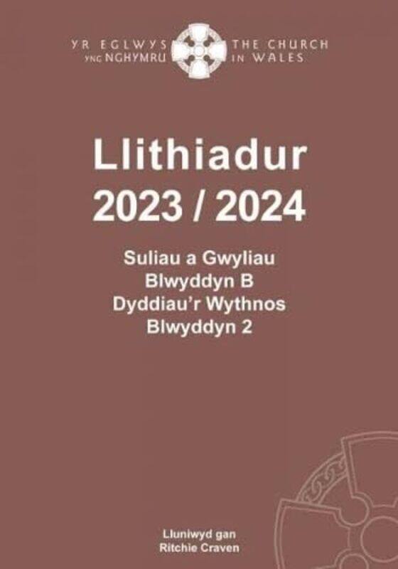 

Llithiadur Eglwys Cymru 202324 by Tracy Vonder Brink-Paperback