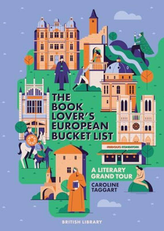 

The Book Lovers European Bucket List by Caroline Taggart-Hardcover