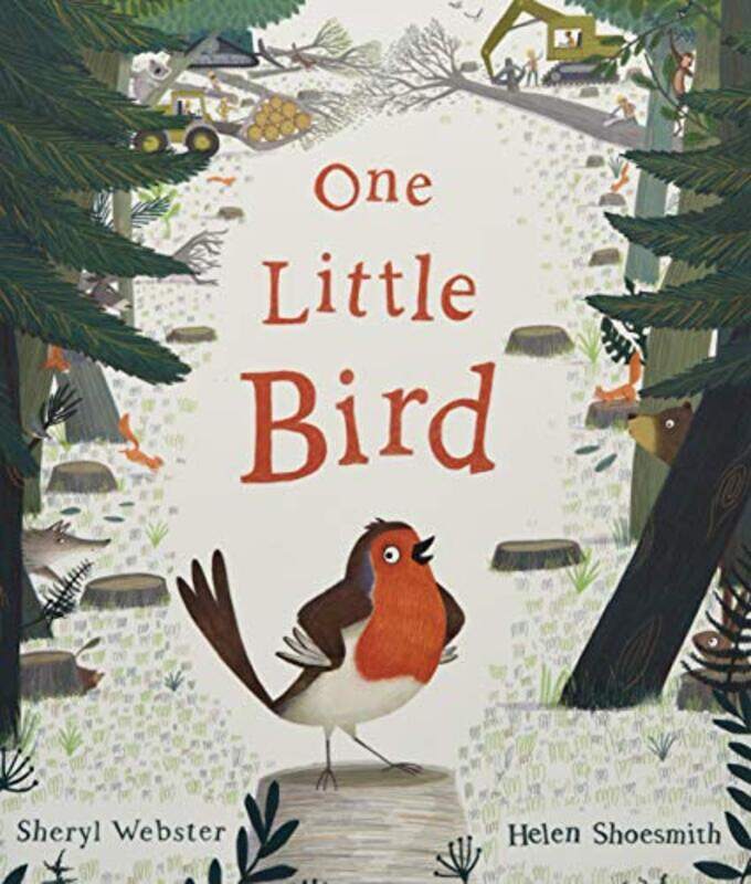 

One Little Bird by Sheryl WebsterHelen Shoesmith-Paperback