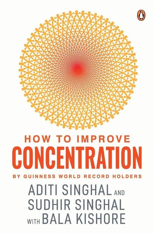 How to Improve Concentration, Paperback Book, By: Aditi Singhal