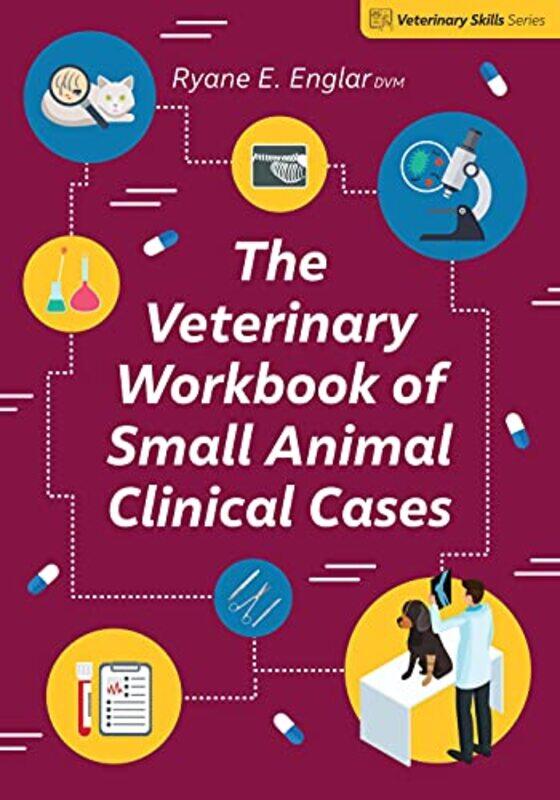 

The Veterinary Workbook of Small Animal Clinical Cases by Eyal Press-Paperback