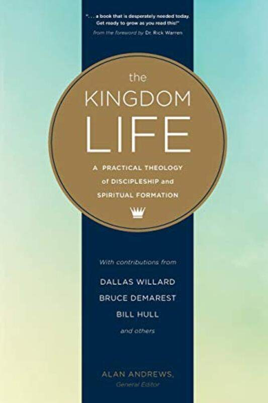 

The Kingdom Life by Dallas Willard-Paperback