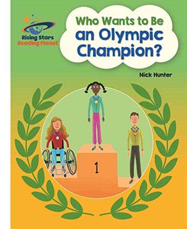 

Reading Planet Who Wants to be an Olympic Champion White Galaxy by Faizal Karbani-Paperback