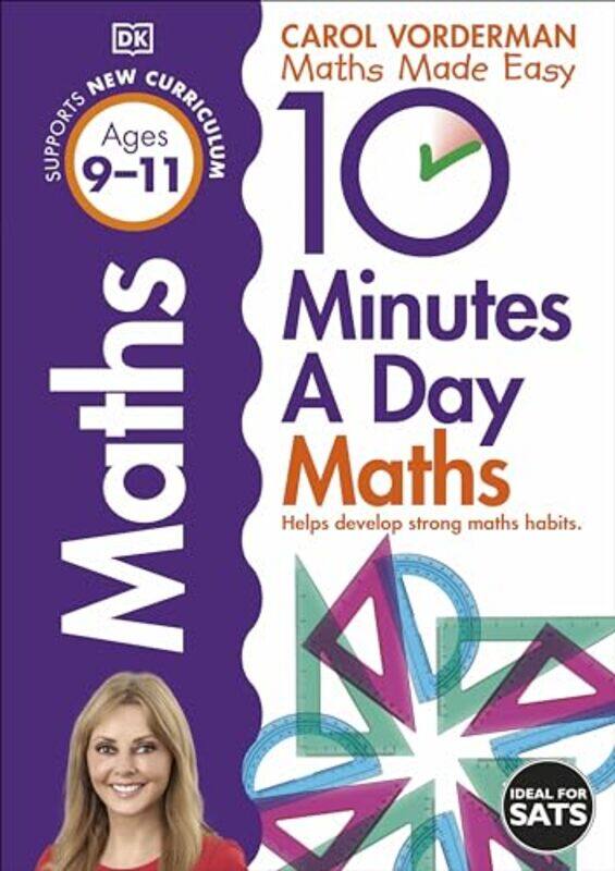 

10 Minutes A Day Maths Ages 911 Key Stage 2 by Carol Vorderman-Paperback