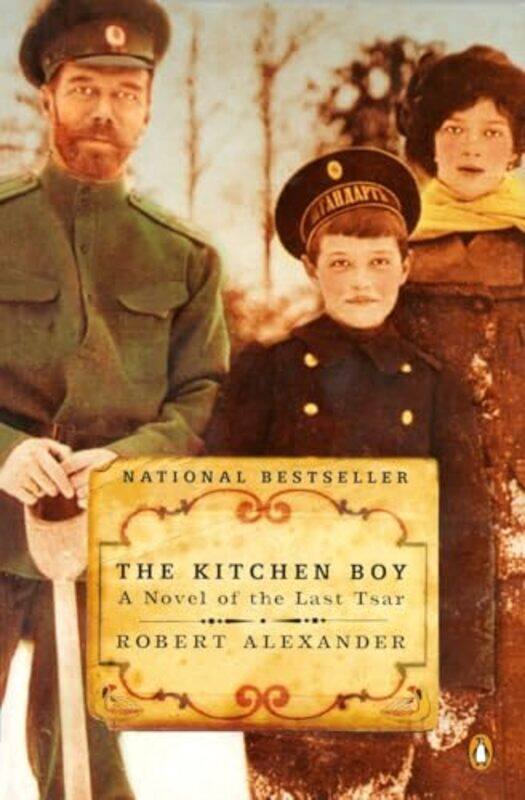 

The Kitchen Boy by Robert Alexander-Paperback