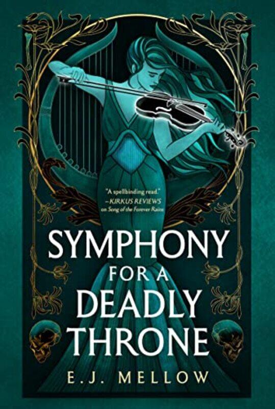 

Symphony for a Deadly Throne by EJ Mellow-Paperback