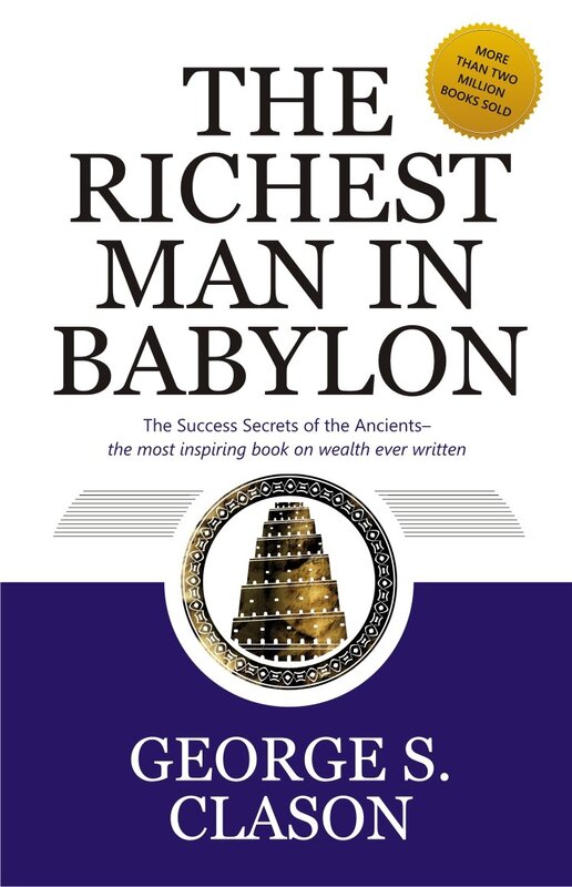 The Richest Man In Babylon, Paperback Book, By: George S. Clason