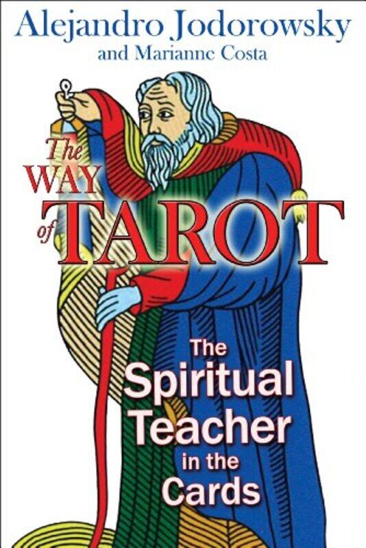 

Way Of Tarot By Jodorowsky Alejandro - Paperback
