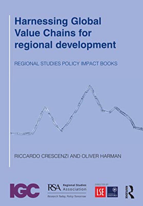 

Harnessing Global Value Chains for regional development by Cass JacksonJanie Jackson-Paperback