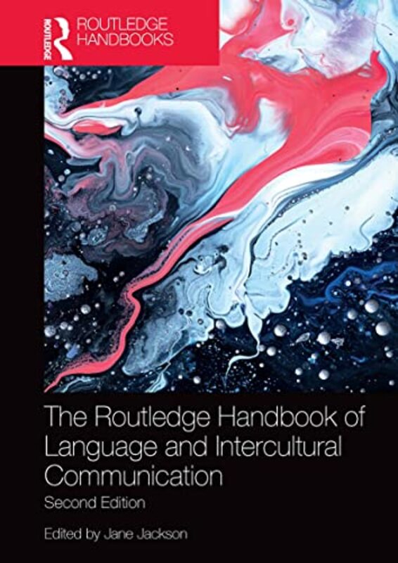 

The Routledge Handbook Of Language And Intercultural Communication by Jane (Chinese University of Hong Kong) Jackson-Paperback