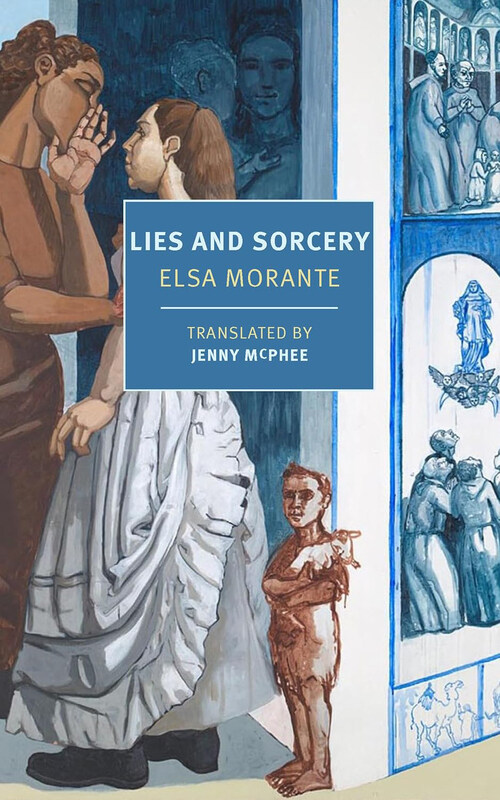 

Lies and Sorcery, Paperback Book, By: Elsa Morante