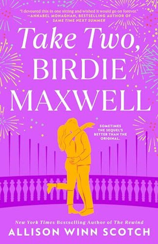 

Take Two Birdie Maxwell by Allison Winn Scotch-Paperback