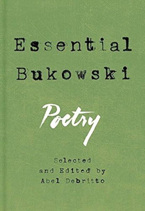 

Essential Bukowski Poetry By Bukowski Charles - Hardcover