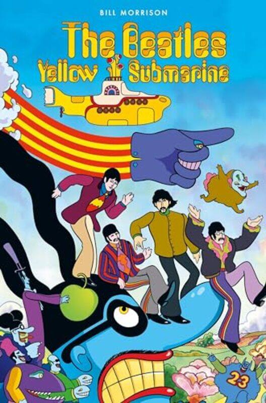 

The Beatles Yellow Submarine by Bill Morrison-Hardcover