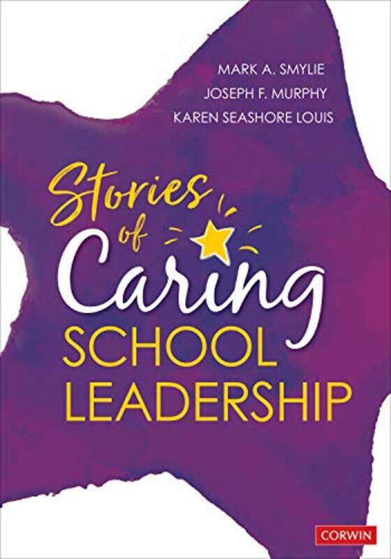 

Stories of Caring School Leadership by Peter Westoby-Paperback