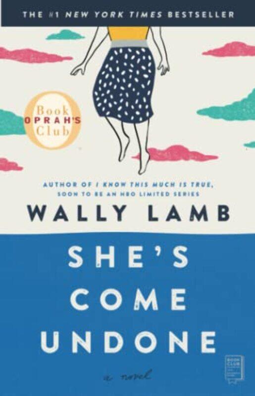 

Shes Come Undone by Wally Lamb..Paperback