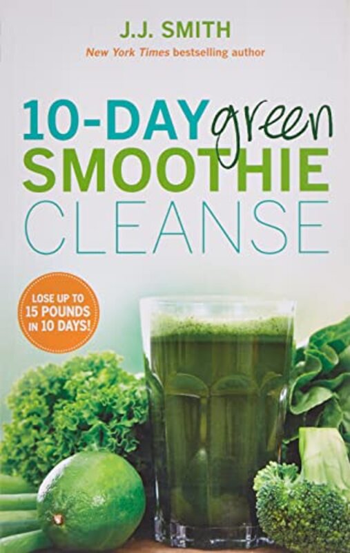 10-Day Green Smoothie Cleanse,Paperback by Smith, J.J.