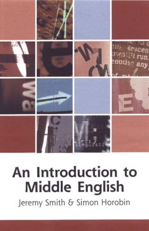 

An Introduction to Middle English by Jeremy SmithSimon Horobin-Paperback