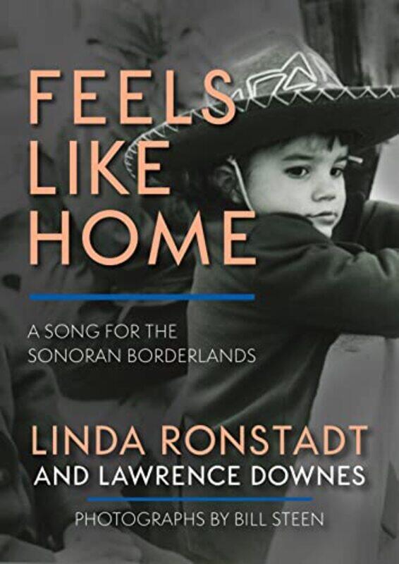

Feels Like Home by Linda RonstadtLawrence Downes-Hardcover