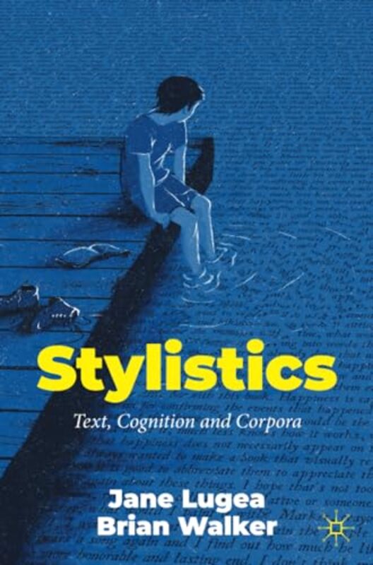 

Stylistics by Jane LugeaBrian Walker-Paperback