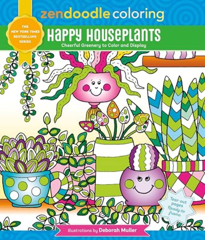 

Zendoodle Coloring Happy Houseplants by Deborah Muller-Paperback