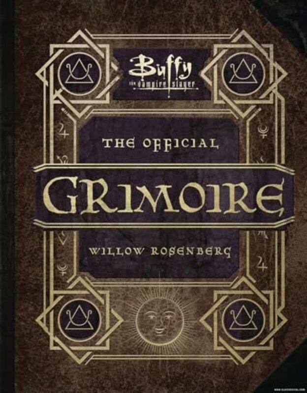 

Buffy The Vampire Slayer Official Grimoi By Robinson Andrea - Hardcover