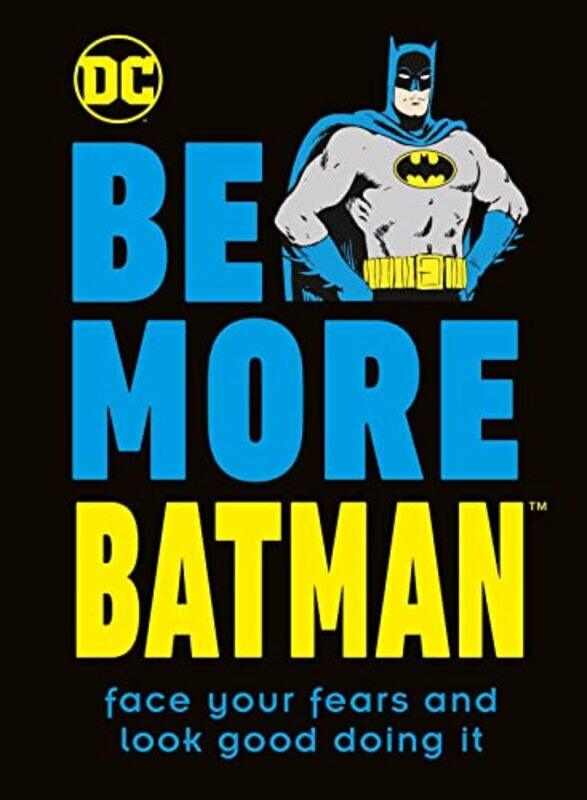 

Be More Batman by Glenn Dakin-Hardcover