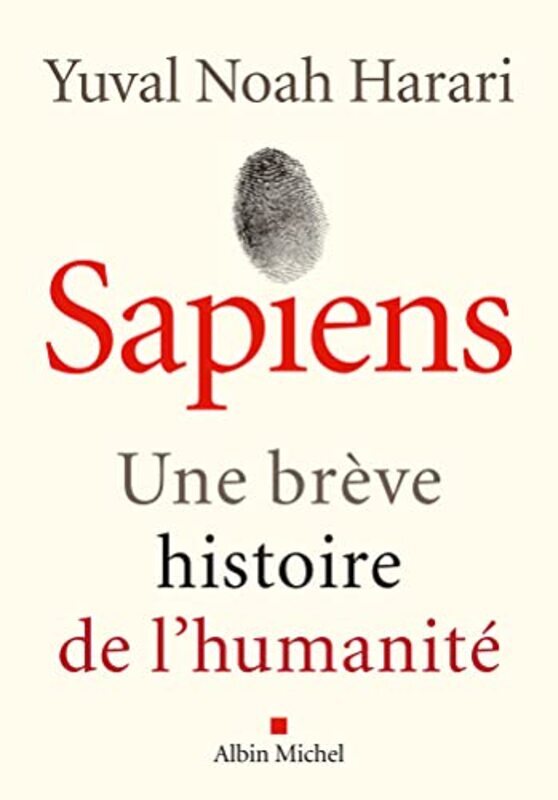 SAPIENS (EDITION 2022) - UNE BREVE HISTOIRE DE LHUMANITE , Paperback by HARARI YUVAL NOAH